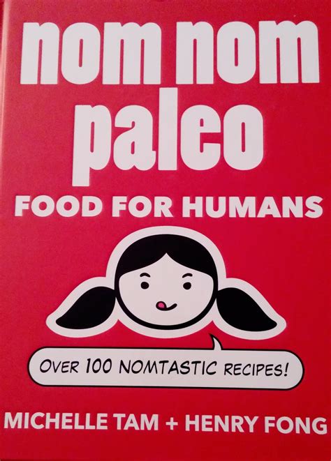 Paleo nom - Nom Nom Paleo: Food for Humans (Volume 1) by Tam, Michelle. Books. ›. Crafts, Hobbies & Home. ›. Home Improvement & Design. Enjoy fast, free delivery, exclusive deals, …